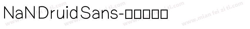 NaN Druid Sans字体转换
